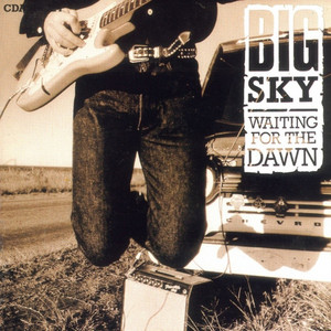 Big Sky - Waiting For The Dawn - Steve Louw