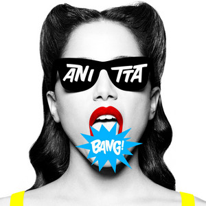 Écouter "Bang" de Anitta