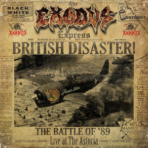新作レビュー】エクソダス（EXODUS）『British Disaster: The Battle