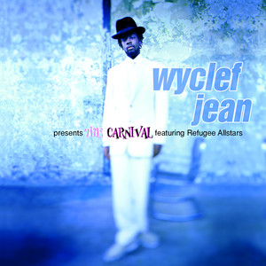 Écouter "Gone Till November" de Wyclef Jean