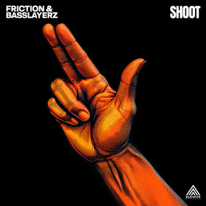 Écouter "Shoot" de Friction