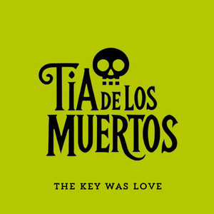 The Key Was Love