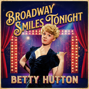 Écouter "There's No Business Like Show Business (From "From Annie Get Your Gun")" de Irving Berlin