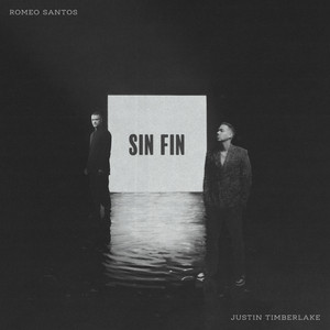Écouter "Sin Fin" de Justin Timberlake