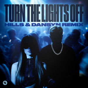 Écouter "Turn The Lights Off- HILLS & Dansyn Remix" de Jon