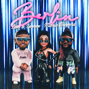 Écouter "Berlin" de Zion & Lennox