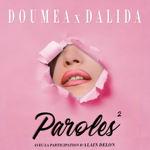 Écouter "Paroles paroles" de Dalida
