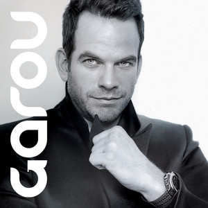Écouter "Dis que tu me retiendras" de Garou