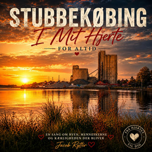 Cover til Stubbekøbing I Mit Hjerte For Altid