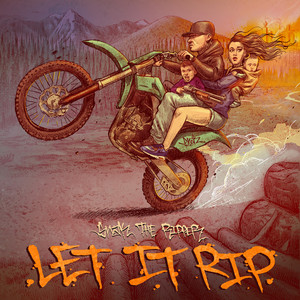 Écouter "Let It Rip" de Snak the Ripper