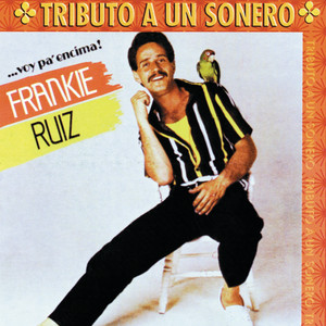 Écouter "Desnúdate Mujer" de Frankie Ruiz