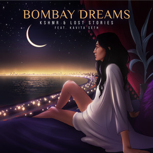 Écouter "Bombay Dreams" de KSHMR
