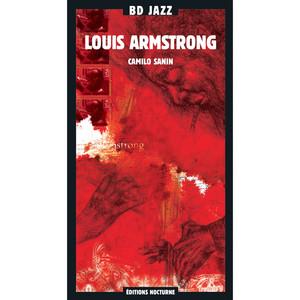 Écouter "When The Saints Go Marching In" de Louis Armstrong
