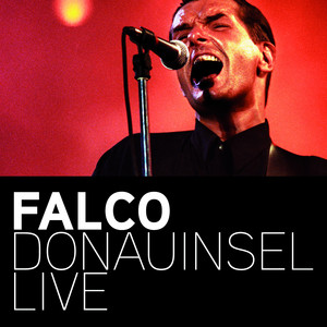 Écouter "Jeanny & Coming Home - Donauinsel Live" de Falco