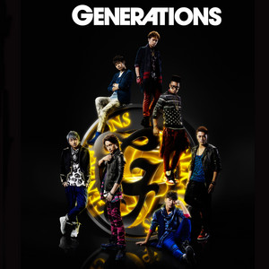 GENERATIONS | EXILE TRIBE Wiki | Fandom