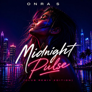 Midnight Pulse (Club Remix Edition) Cover