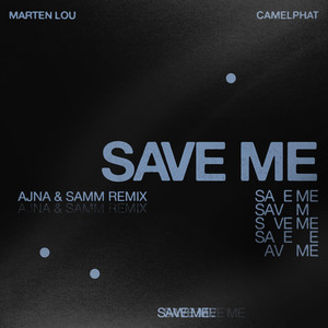 Écouter "Save Me" de Camelphat