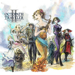 Octopath Traveler II for Xbox One & Series X|S joins Game - The Ongaku