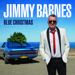 Écouter "Blue Christmas" de Jimmy Barnes