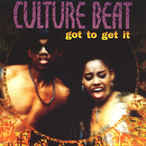 Écouter "Got to Get It - Original Radio Edit" de Culture Beat