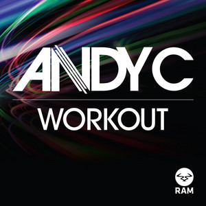 Écouter "Workout" de Andy C