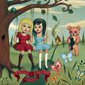 Écouter "Alice & June - Version album" de Indochine