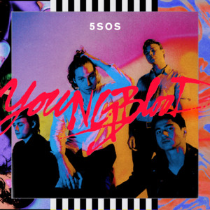 Écouter "Valentine" de 5 Seconds of Summer
