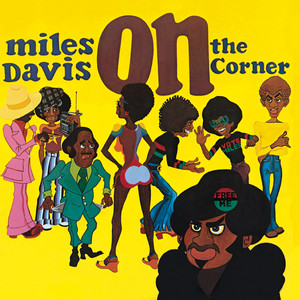 クラシック Miles Davis - On The Corner (CD) Miles Davis | On The Corner