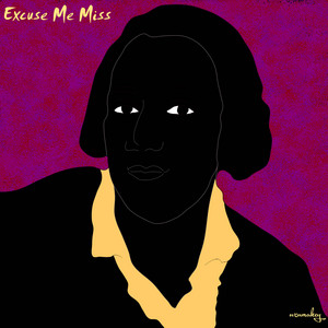 Excuse Me Miss