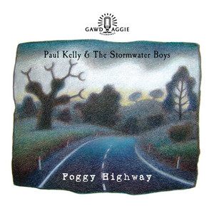 Écouter "They Thought I Was Asleep" de Paul Kelly