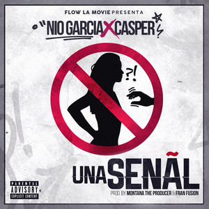 Écouter "Una Señal" de Casper Magico