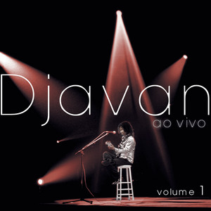 Écouter "Samurai (Ao Vivo)" de Djavan
