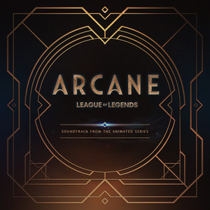 Écouter "Snakes (from the series Arcane League of Legends)" de Arcane