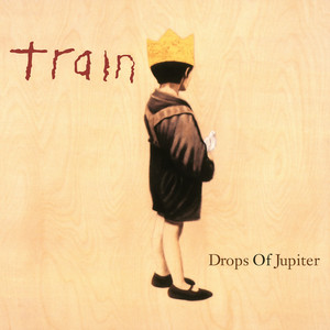 Écouter "Drops of Jupiter (Tell Me)" de Train
