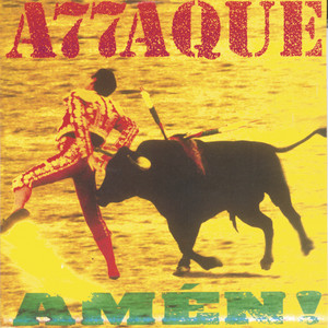 Écouter "Tres Pájaros Negros" de Attaque 77
