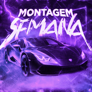 MONTAGEM SEMANA - Super Slowed