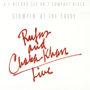 Écouter "Ain't Nobody" de Chaka Khan