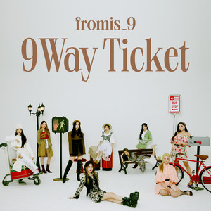 9 Way Ticket | fromis_9 Wiki | Fandom
