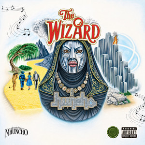 Cover artwork for THE WIZARD by M Huncho