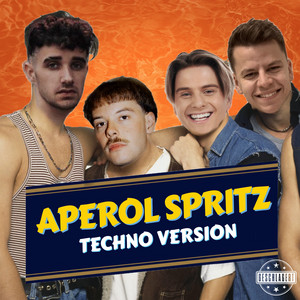 Écouter "Aperol Spritz - Techno Version" de Beats by Luca