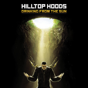 Écouter "Speaking In Tongues" de Hilltop Hoods