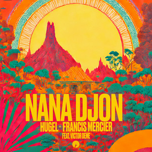 Écouter "NaNa Djon" de HUGEL