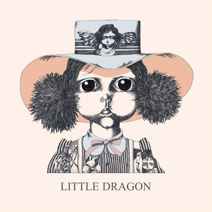 Écouter "Constant Surprises" de Little Dragon