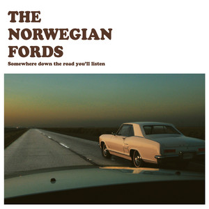 洋楽 The Norwegian Fords Somewhere down the r ノルウェー産SteelyDan】The Norwegian Fords｜mike