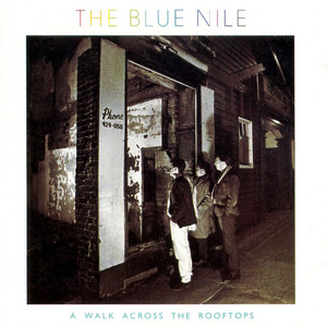 Haunting tunes from the head and heart, The Blue Nile's A Walk