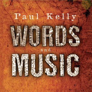 Écouter "It Started With A Kiss" de Paul Kelly