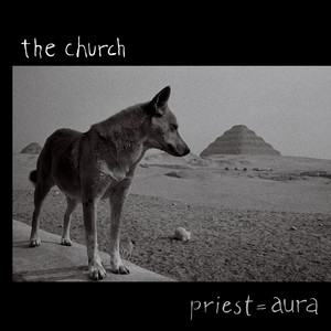 Écouter "Feel" de The Church