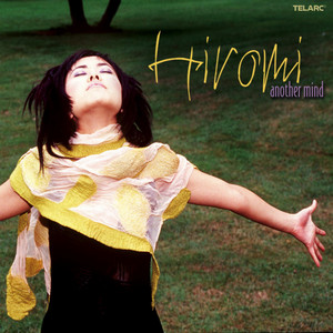 hiromin Hiromi: Another Mind Tracks & Reviews | AllMusic