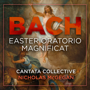 Cantata Collective's Easter Oratorio & Magnificat » Early Music