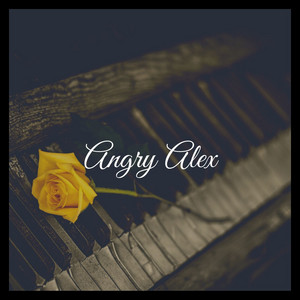 Angry Alex (Piano Version) artwork